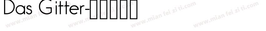 Das Gitter字体转换
